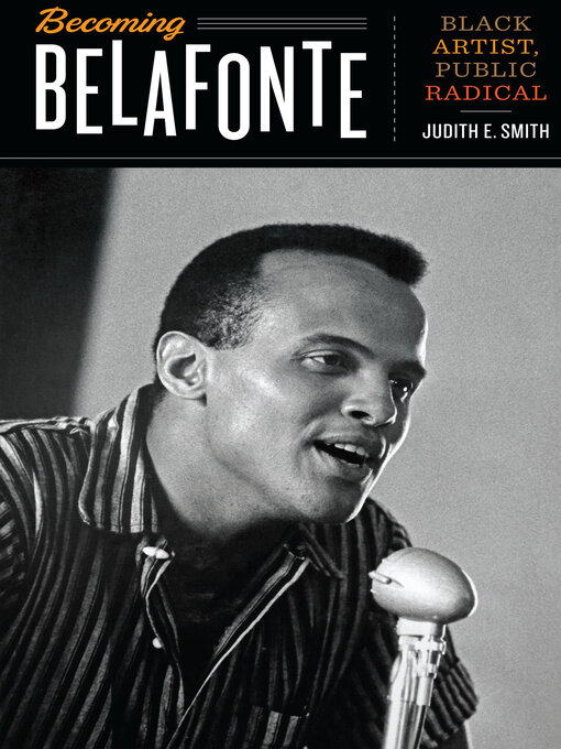 Title details for Becoming Belafonte by Judith E. Smith - Available